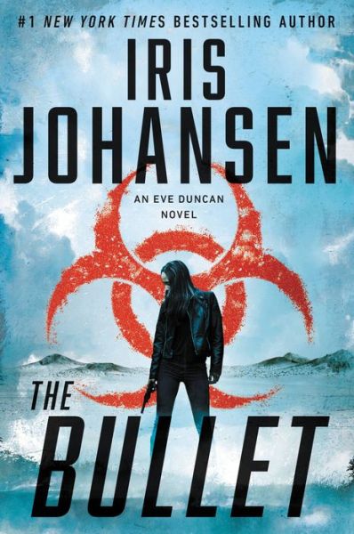 Cover for Iris Johansen · The Bullet (Hardcover Book) (2021)