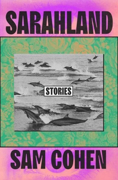 Cover for Sam Cohen · Sarahland (Paperback Bog) (2022)