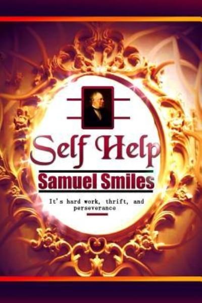 Cover for Samuel Smiles · Self Help (Paperback Book) (2016)
