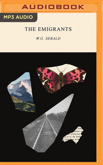 Cover for W.G. Sebald · Emigrants, The (MP3-CD) (2018)