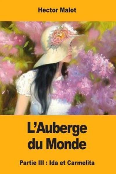 Cover for Hector Malot · L'Auberge du Monde (Taschenbuch) (2017)