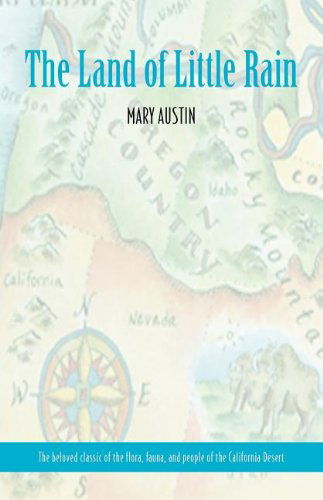 The Land of Little Rain - American Roots - Mary Austin - Książki - Arcadia Publishing (SC) - 9781557095077 - 1 września 2000