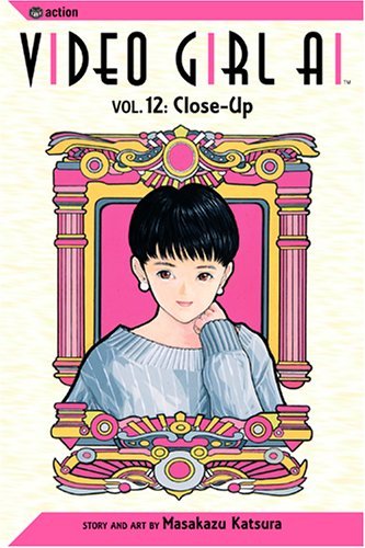 Cover for Masakazu Katsura · Video Girl Ai, Vol. 12: Close Up (Paperback Book) (2005)