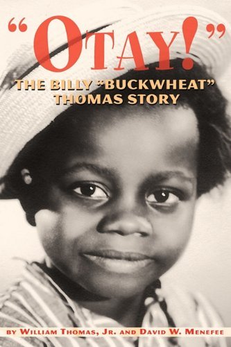 Cover for William Thomas · Otay! - the Billy Buckwheat Thomas Story (Hardcover Book) (2010)
