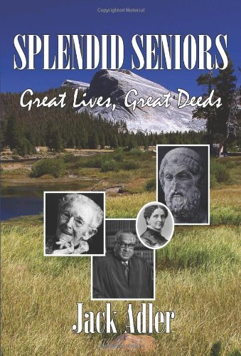 Cover for Jack Adler · Splendid Seniors (Pocketbok) (2007)