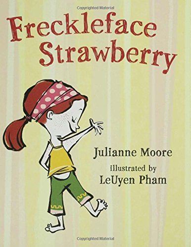 Cover for Julianne Moore · Freckleface Strawberry (Innbunden bok) [1st edition] (2007)