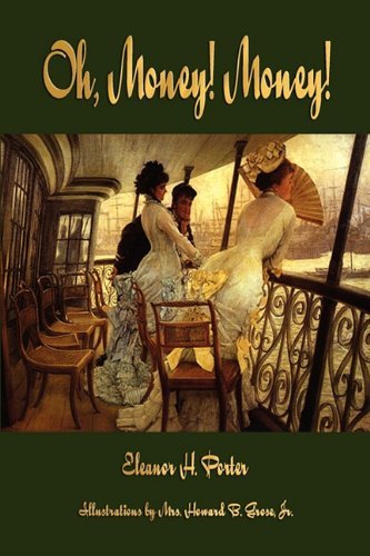 Cover for Eleanor H. Porter · Oh, Money! Money! (Paperback Book) (2011)