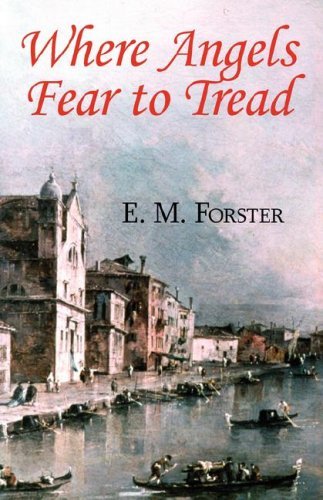 Where Angels Fear to Tread - E. M. Forster - Böcker - Tark Classic Fiction - 9781604502077 - 21 april 2008