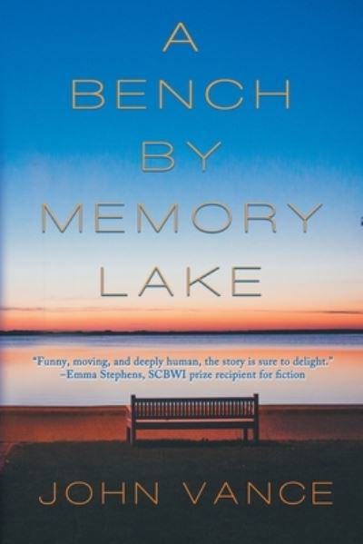 Cover for John Vance · A Bench by Memory Lake (Paperback Bog) (2017)