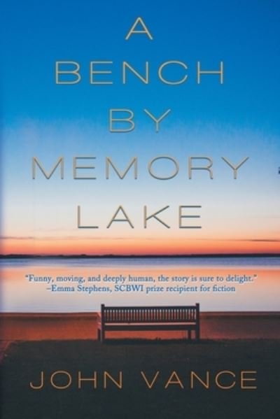 Cover for John Vance · A Bench by Memory Lake (Paperback Book) (2017)
