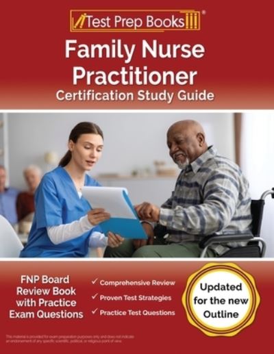 Cover for Joshua Rueda · Family Nurse Practitioner Certification Study Guide : FNP Board Review Book with Practice Exam Questions [Updated for the New Outline] (Paperback Book) (2023)