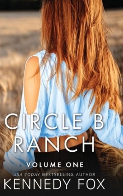 Cover for Kennedy Fox · Circle B Ranch (N/A) (2021)