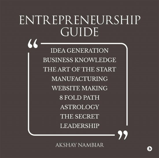 Cover for Nambiar Akshay · Entrepreneurship Guide (Paperback Bog) (2018)