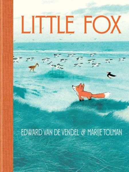 Cover for Edward Van De Vendel · Little Fox (Hardcover bog) (2020)