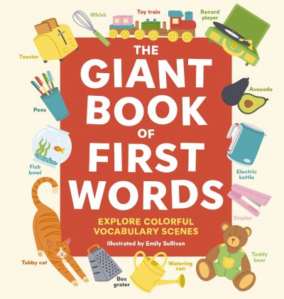 Cover for Editors of Editors of Applesauce Press · Giant Book of First Words (Book) (2023)