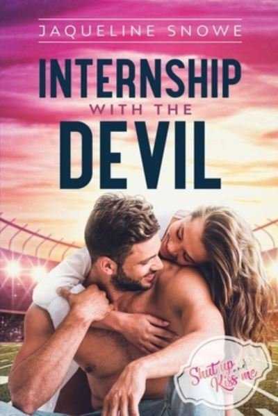 Cover for Jaqueline Snowe · Internship with the Devil (Paperback Book) (2020)