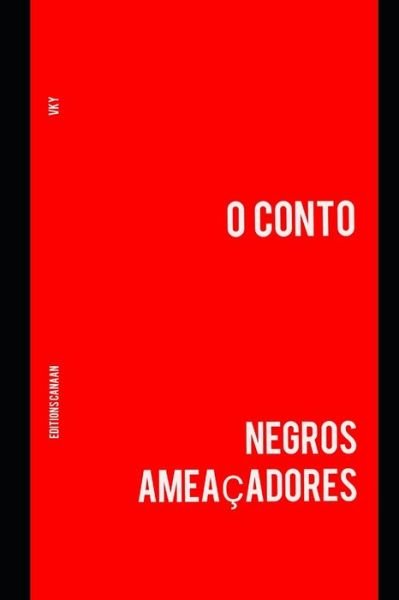Cover for Vk Y · Negros Ameacadores (Paperback Book) (2020)