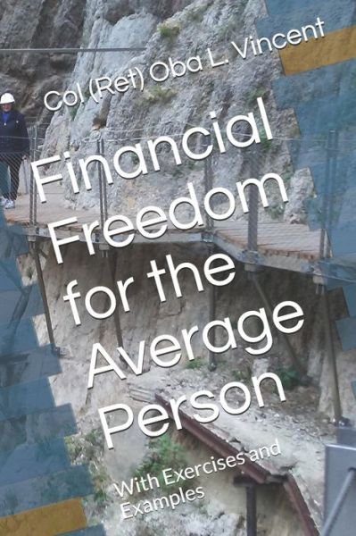Cover for Oba L Vincent · Financial Freedom for the Average Person (Paperback Bog) (2020)