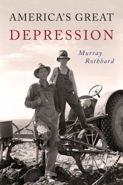 Cover for Murray N Rothbard · America's Great Depression (Paperback Bog) (2019)