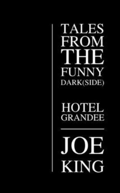 Cover for Joe King · Hotel Grandee. (Paperback Book) (2019)