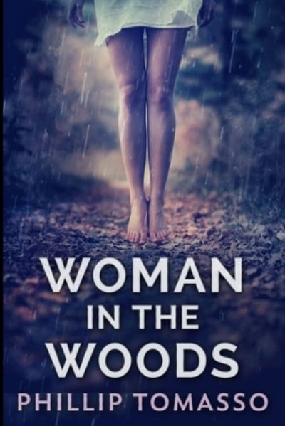 Cover for Phillip Tomasso · Woman In The Woods (Paperback Book) (2021)