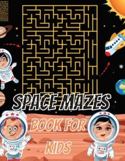 Cover for Deeasy Books · Space Mazes Book For Kids (Paperback Book) (2021)