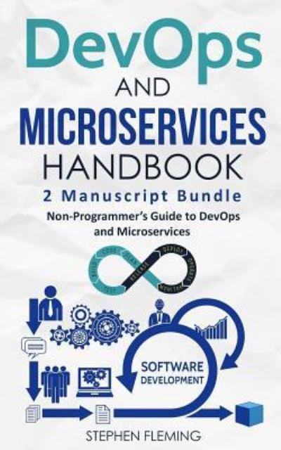 Cover for Stephen Fleming · DevOps And Microservices Handbook (Paperback Book) (2018)