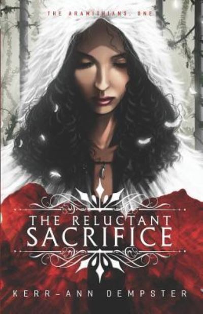 Cover for Kerr-Ann Dempster · The Reluctant Sacrifice (Paperback Book) (2018)