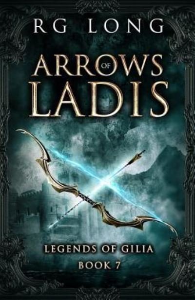 Cover for Rg Long · Arrows of Ladis (Paperback Bog) (2018)