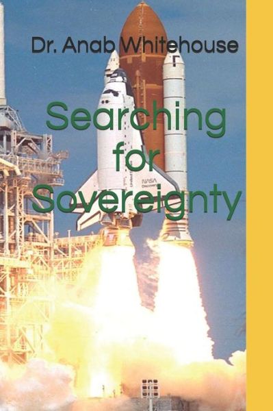 Cover for Anab Whitehouse · Searching for Sovereignty (Paperback Book) (2018)