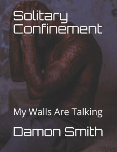 Cover for Damon Smith · Solitary Confinement (Paperback Book) (2018)