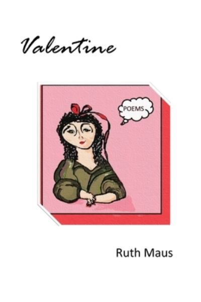 Cover for Ruth Maus · Valentine (Paperback Book) (2019)