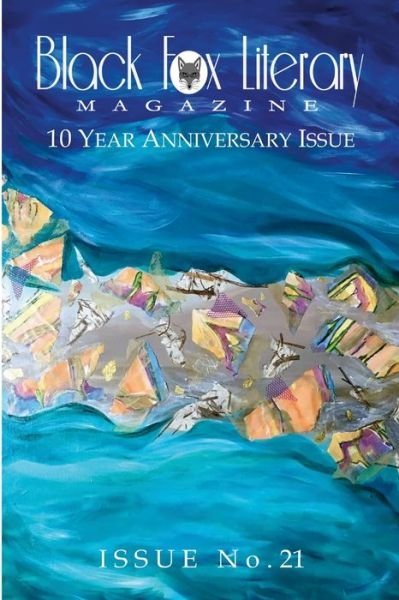 Cover for Black Fox Press · Black Fox Literary Magazine - Issue #21 (Pocketbok) (2021)