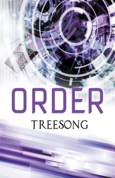 Order - Treesong - Books - Draft2digital - 9781734982077 - June 20, 2020