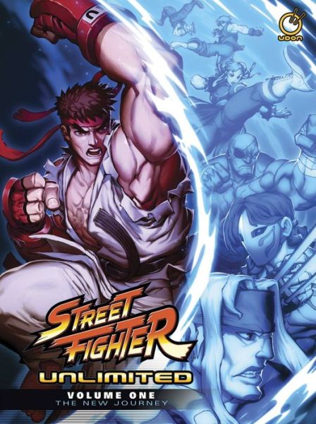 Cover for Ken Siu-Chong · Street Fighter Unlimited Volume 1: The New Journey - STREET FIGHTER UNLIMITED HC (Hardcover Book) (2016)