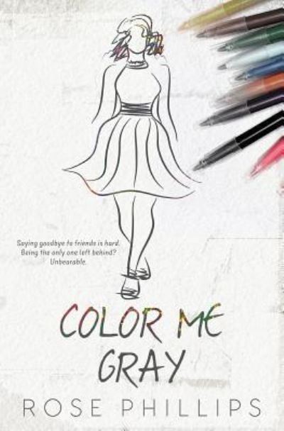 Color Me Gray - Rose Phillips - Książki - Evernight Teen - 9781773394077 - 14 października 2017