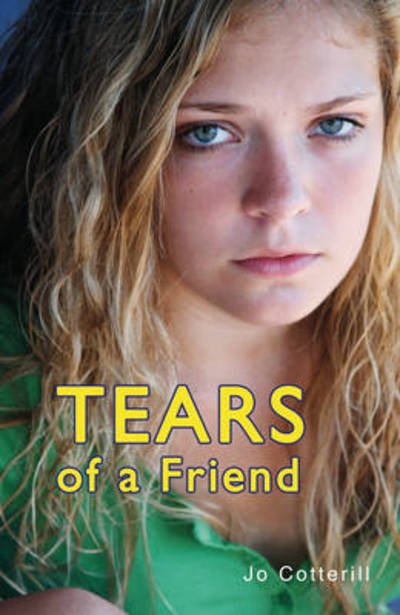 Cover for Cotterill Jo · Tears of a Friend (Sharp Shades) - Sharp Shades (Paperback Book) [Revised edition] (2019)