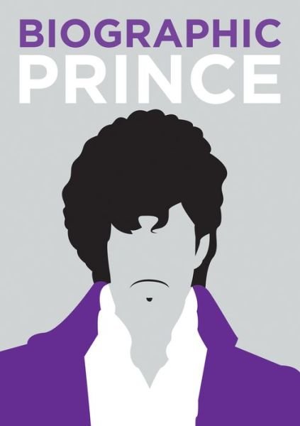 Cover for Liz Flavell · Prince: Great Lives in Graphic Form - Biographic (Gebundenes Buch) (2020)