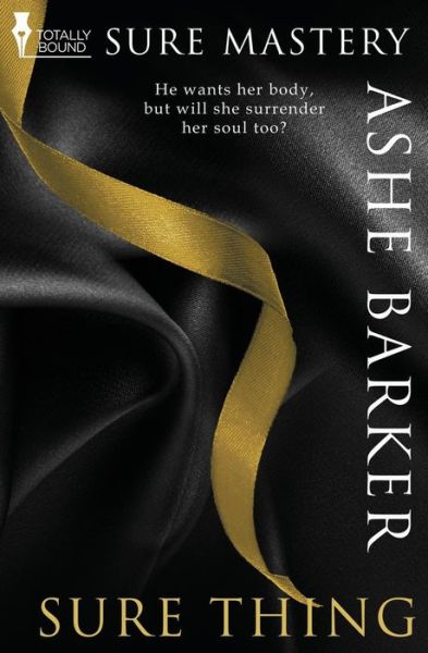 Cover for Ashe Barker · Sure Thing (Sure Mastery) (Volume 2) (Paperback Book) (2014)