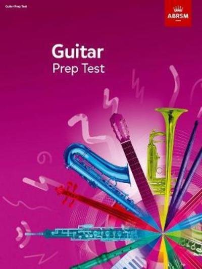 Cover for Abrsm · Guitar Prep Test 2019 - ABRSM Exam Pieces (Partituren) (2018)