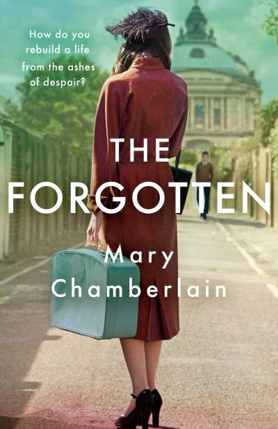 Cover for Mary Chamberlain · The Forgotten (Hardcover Book) (2021)