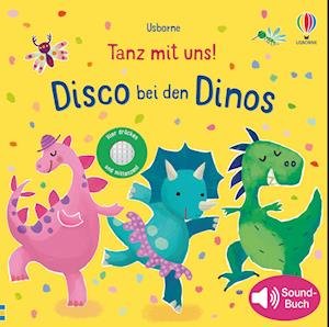 Cover for Sam Taplin · Tanz mit uns! Disco bei den Dinos (Hardcover bog) (2022)