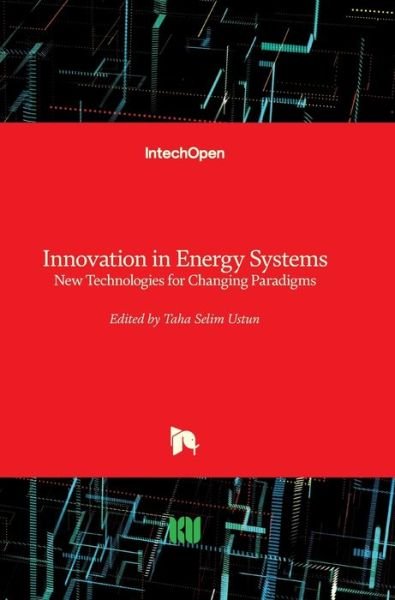 Cover for Taha Selim Ustun · Innovation in Energy Systems (Hardcover Book) (2019)