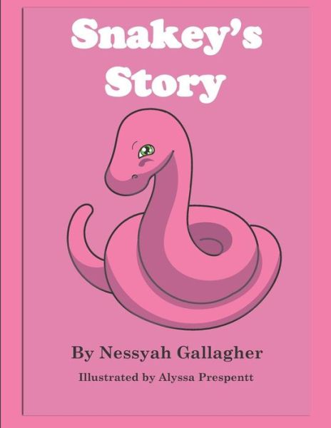 Cover for Nessyah Gallagher · Snakey's Story (Paperback Book) (2018)