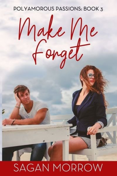 Cover for Sagan Morrow · Make Me Forget (Paperback Bog) (2019)