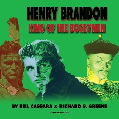 Cover for Bill Cassara · Henry Brandon: King of the Bogeymen (CD) (2020)