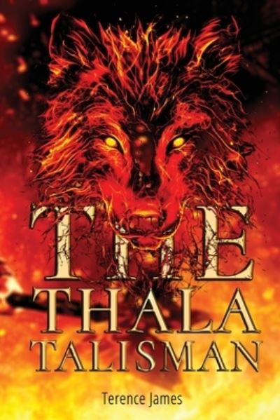 Cover for Terence James · Thala Talisman (Book) (2022)