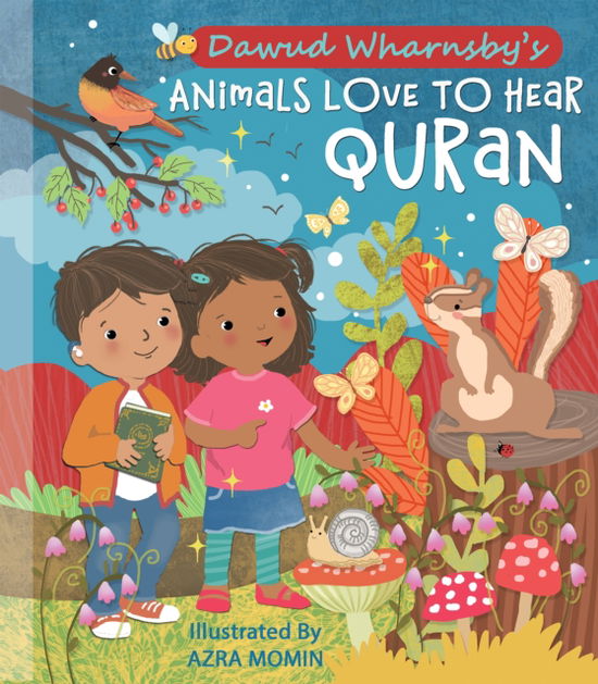 Cover for Dawud Wharnsby · Animals Love Qur'an: The Song Book (Board book) (2025)