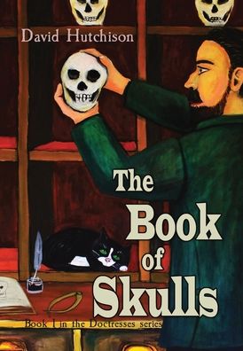 Cover for David Hutchison · The Book of Skulls (Innbunden bok) (2020)