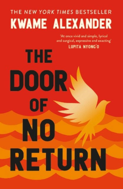 The Door of No Return - Door of No Return - Kwame Alexander - Livros - Andersen Press Ltd - 9781839133077 - 5 de outubro de 2023